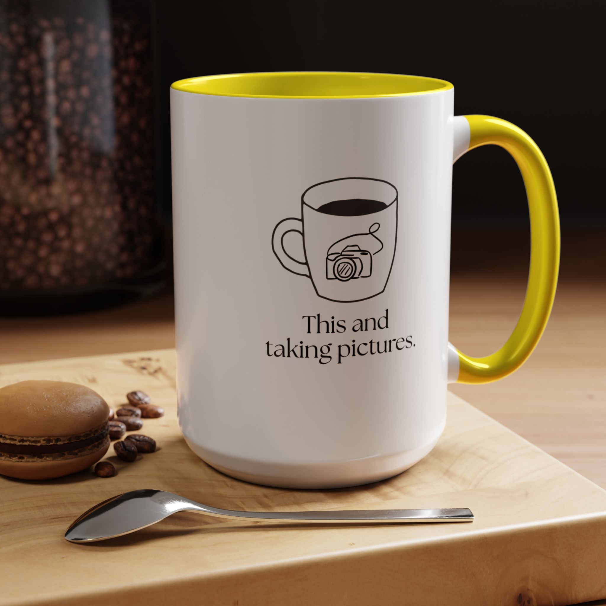 Taking Pictures Coffee Mug — "This and taking pictures" Accent Ceramic Mug (15oz)