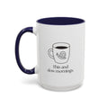 Slow Mornings Coffee Mug — "This and slow mornings" Accent Ceramic Mug (15oz)