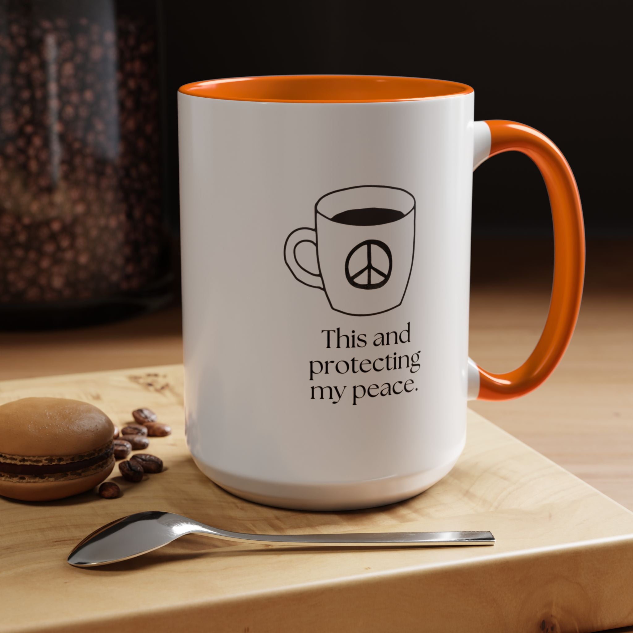 Protecting My Peace Coffee Mug — "This and protecting my peace" Accent Ceramic Mug (15oz)
